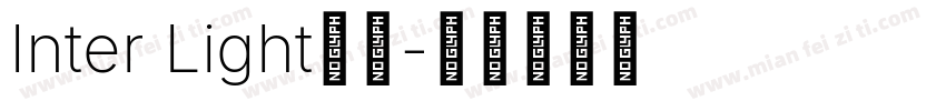 Inter Light字体字体转换